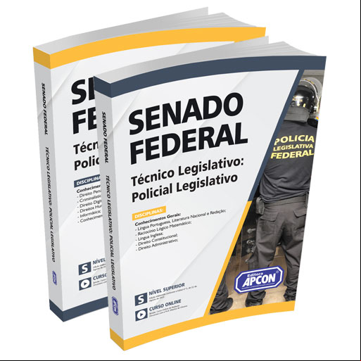 Apostila Senado Federal 2022 - Técnico Legislativo - Policial Legislativo